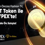 Yerli kripto para borsası Fashion Tv Token’i listeleniyor