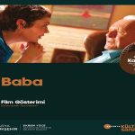 ‘Baba’ filmi AKM'de beyazperdeye yansıtılacak