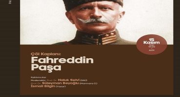 ‘Çöl Kaplanı: Fahreddin Paşa’ AKM’de konuşulacak