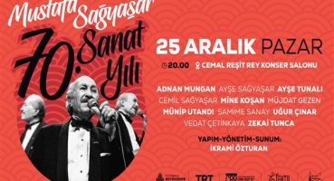 İstanbul’da Sağyaşar’ın 70. sanat yılı kutlanacak