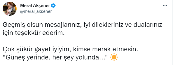 Akşener: "Güneş yerinde, her şey yolunda"