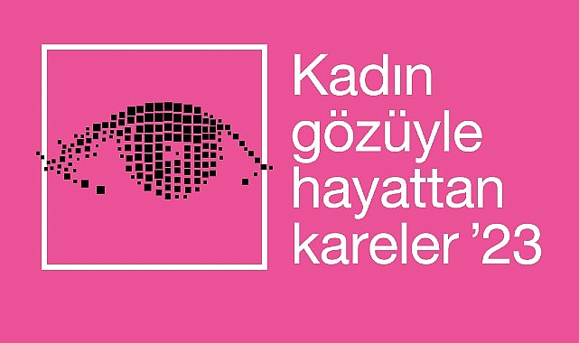 kadin-gozuyle-hayattan-kareler-fotograf-yarismasina-basvurular-basladi.jpg
