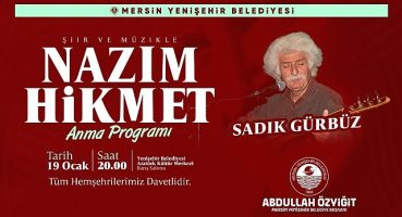 Nazım Hikmet, Mersin Yenişehir'de anılacak