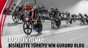 Ramazan Yılmaz Bisiklette Türkiye'nin Gururu Oldu