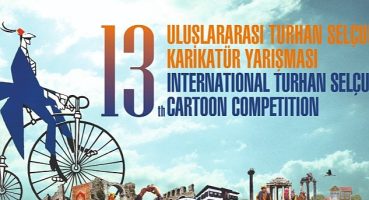 13. Uluslararası Turhan Selçuk Karikatür Yarışması'nda son gün 30 Mayıs
