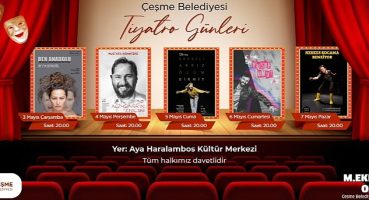 Çeşme Belediyesi Tiyatro Günleri başlıyor!