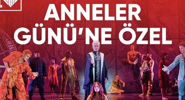 Zorlu PSM'den Notre Dame de Paris Müzikaline Özel Anneler Günü Kampanyası