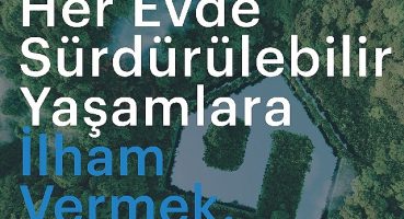 Arçelik evlerde sürdürülebilir yaşama ilham vermeyi amaçlıyor