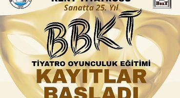 BBKT'nin Tiyatro Oyunculuk Eğitimi Kayıtları Başladı