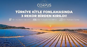 Corpus Enerji'den Üç Farklı Kitle Fonlama Rekoru