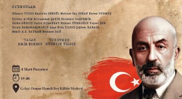 İstiklal Gecesiyle Mehmet Akif Ersoy'u anıyoruz