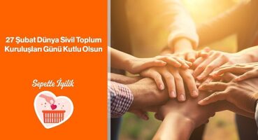 Trendyol, Dünya Sivil Toplum Kuruluşları Günü'nü Sepette İyilik ile Kutluyor