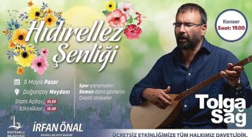 Bayraklı'da Hıdırellez Şenliğinde Tolga Sağ Sahne Alacak