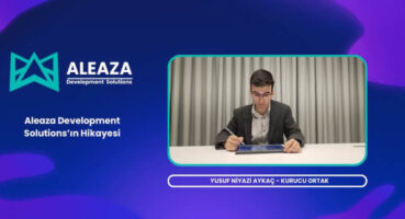 Yusuf Niyazi Aykaç İle Aleaza Development Solutions’ın Girişim Hikayesi Üzerine Röportaj!