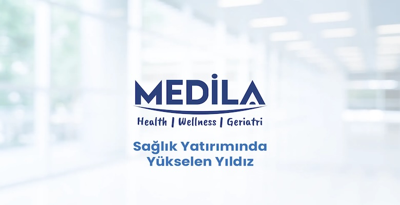Sağlık Yatırımında Yükselen Yıldız: Medila Sağlık Grubu ile Tanışın