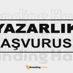 Branding Haber’de Yazar Olmak – Yazarlık Başvurusu Başladı!