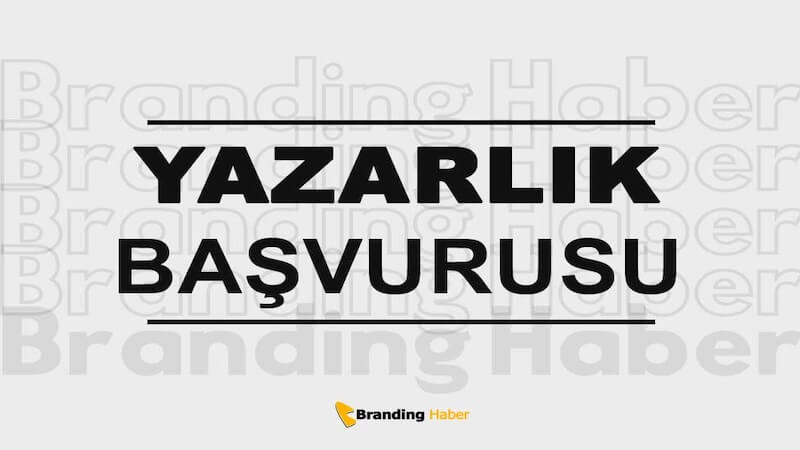 Branding Haber’de Yazar Olmak – Yazarlık Başvurusu Başladı!